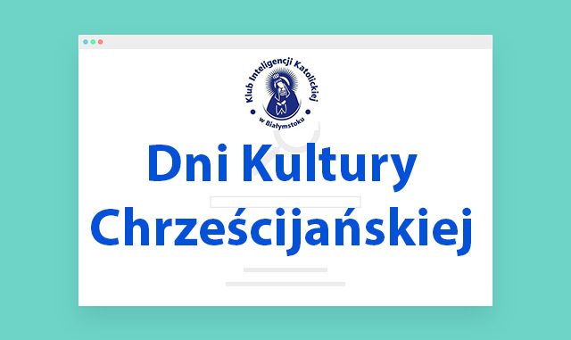 Dni Kultury Chrześcijańskiej